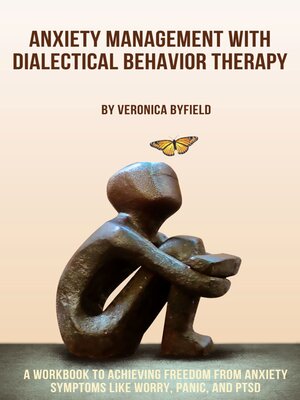 cover image of Anxiety Management with Dialectical Behavior Therapy